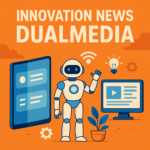 Innovation News DualMedia