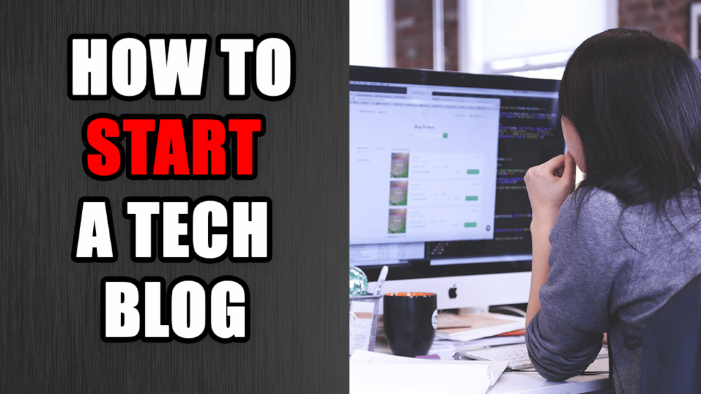 How to Start a Tech Blog in 2025